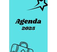 Agenda 2025: Un recurso simple y fresco que te ayudará a organizar tus actividades cotidianas y seguir tus proyectos.