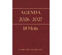 Agenda 2026 2027 18 mois: Semainier professionnel , Planificateur hebdomadaire , 18 mois de juillet 2026 à décembre 2027, 2 pages par semaine , petit format A5