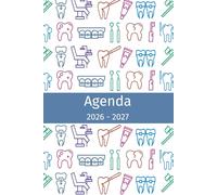 Agenda 2026-2027: Idée de cadeau pour dentiste, hygiéniste dentaire, étudiants d'école dentaire, Planificateur organisateur mensuel et semainier
