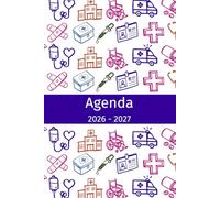 Agenda 2026-2027: Idée de cadeau pour docteur, étudiant en médecine, futur médecin, infirmière, Planificateur organisateur mensuel et semainier