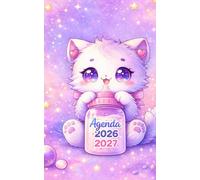 AGENDA 2026 2027: Organiseur Kawaii Chat Mignon | Journalier, une Page par Jour | Pour Ecole Elémentaire, Collège, Lycée, , Etudiant | Couverture Souple brillante | Pour fille, Ado