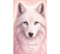AGENDA 2026 2027: Organiseur Loup blanc | Journalier| Ecole Primaire Collège Lycée Couverture Souple brillante | Pour Fille, enfant, adolescent