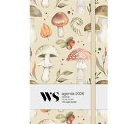 Agenda 2026 - Champignons - Collectif - White Star Eds - Agenda