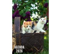 Agenda 2026: Chaton - Semainier et Mensuel de Janvier à Décembre 2026 | 12 Mois | Idéal pour Les Étudiants, Professionnels et Particuliers | Calendrier, Liste de Contacts, Notes