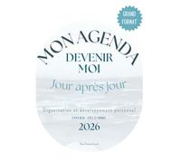 AGENDA 2026: Devenir MOI, jour après jour