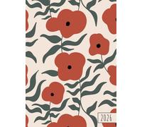 Agenda 2026 - Fleurs Rouges: Organisez votre journée, boostez votre productivité et optimisez votre temps grâce au planificateur semainier horizontal au format A5
