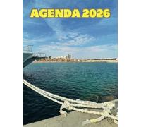 Agenda 2026 image bateau: Semainier Professionnel, 2 Pages Par Semaine Avec Heure, Format A4, image soleil mer bateau recto et verso, paysages, tourisme, vacances