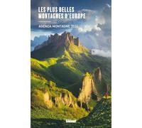 Agenda 2026 Les plus belles montagnes d'Europe
