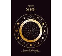 Agenda 2026: Lunes et Astrologie