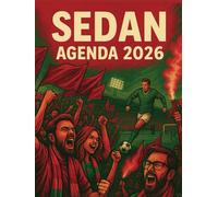 Agenda 2026 supporters football Sedan: Semainier professionnel, 2 pages par semaine avec heure, format A4
