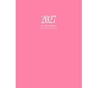 Agenda 2027 Giornaliera: A4 1 pagina per giorno | da Gennaio a Dicembre 2027 | 12 mesi | 365 giorni con orari | Formato grande ... Copertina rosa