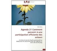 Agenda 21 Comment Parvenir À Une Participation Efficiente Des Acteurs