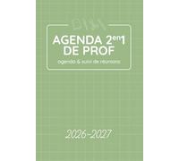 Agenda 2en1 de Prof 2026-2027 VERT | Semainier & Suivi de Réunions pour Enseignants Scolaire Primaire | Coloré avec To Do List et Notes: Pensé pour ... scolaire ET vos réunions en un seul carnet