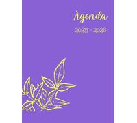 Agenda Académica 2025-2026: Planificador Anual, Mensual y Semanal (Junio 2025 - Junio 2026): Organización diaria, enfoque mensual y visión anual para tu camino educativo.
