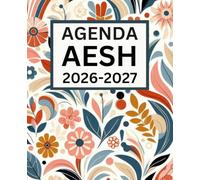 Agenda AESH 2026 2027: Planificateur semainier et mensuel | Une semaine sur deux pages | 12 mois | Cadeau aesh d'école fin d'année