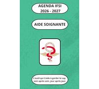 Agenda Aide-Soignante 2026-2027: Organisation, suivi de stages et outils pratiques pour réussir ta formation aide-soignante (DEAS)