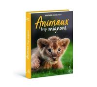 Agenda Animaux trop mignons 2026-2027