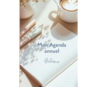 Agenda annuel bohème: calendrier perpétuel complet en français, 745 pages, 15x22 cm, différentes sections: annuelles / mensuelles / hebdomadaires / ... / organisation voyage / sport / bilan