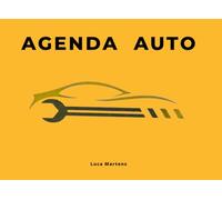 AGENDA AUTO: Evidență tehnică pentru service și performanța autovehiculului
