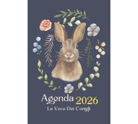 AGENDA CONIGLI 2026: La Voce Dei Conigli