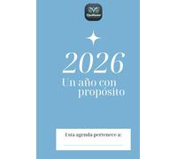 Agenda Consciente 2026: Un año con Propósito