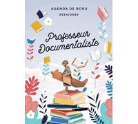 Agenda de bord 2024/2025 professeur documentaliste: Carnet de bord A4 pour les enseignants