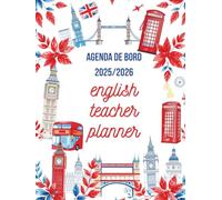 Agenda de bord 2025-2026 English Teacher Planner: Carnet de Bord Enseignant 2025/2026 Prof d'Anglais | Cahier Relevé de Notes 16 Doubles Pages pour 38 ... Planning Annuel & Planificateur de Cours | A4