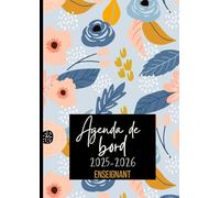 AGENDA DE BORD 2025-2026 Enseignant: Florale | une semaine sur deux pages , planning annuel...pour une année scolaire organisée et réussie ....