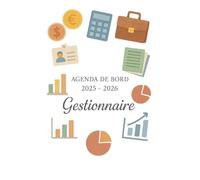 Agenda de bord 2025/2026 Gestionnaire : Carnet de Bord Gestionnaire 2025/2026 Lycée & Collège | Planificateur Semainier, Calendrier Scolaire & Planning Annuel, Format A4.