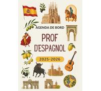 Agenda de Bord 2025-2026 Prof d'Espagnol: Carnet de Bord Enseignant 2025 2026 Espagnol | Cahier Relevé de Notes pour 15 Classes de 38 Élèves, ... Cours, Calendrier Scolaires, Semainier, A4.