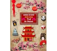 Agenda de bord 2025/2026 professeur de chinois: Planificateur de Cours Semainier et Mensuel (de Septembre 2025 à Juillet 2026) pour Enseignants de Lycée-Collège.