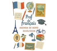 Agenda de Bord 2025/2026 Professeur de Français: Cahier Relevé de Notes 15 Classes | Carnet de Bord Enseignant 2025-2026 Français, Calendrier Scolaires, Planificateur de Cours | Semainier, Format A4