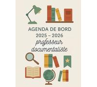 Agenda de bord 2025-2026 professeur documentaliste: Carnet de bord enseignant documentaliste 2025-2026, Cahier relevé de notes pour 15 Classes | ... Organiseur de cours semainier, Format A4