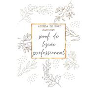 Agenda de Bord 2025/2026 Professeur Lycée Professionnel : Carnet de Bord Enseignant 2025/2026 Lycée Professionnel | Planificateur des Cours Fiches de Suivi des Stages | Semainier, Format A4.