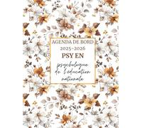 Agenda de bord 2025/2026 Psychologue de l’Éducation Nationale : Carnet de Bord 2025 2026 PSY-En | Planning Annuel & Calendrier Scolaires, Planificateur Hebdomadaire | Format A4.