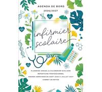 Agenda de bord 2026/2027 - infirmier scolaire: Carnet de bord et carnet de notes A4