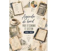 Agenda de bord 2026/2027 professeur d’économie et gestion: Cahier Relevé de Notes15 Classes, Carnet de bord 2026/2027 Prof Eco Gestion | Planificateur Semainier, Calendrier Scolaire | Format A4