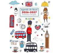 Agenda de Bord 2026-2027 Professeur d'Anglais: Carnet de Bord A4 pour Enseignant | Planification des cours, gestion de classe, suivi pédagogique, réunions et notes | Rédigé en anglais.