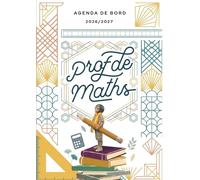 Agenda de bord 2026/2027 professeur de Mathématiques: Carnet de bord A4 pour les enseignants