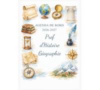 Agenda de Bord 2026/2027 Professeur d'Histoire Géographie EMC: Cahier Relevé de Notes pour 18 Classes | Carnet de Bord Enseignant 2026 2027 Prof ... | Planificateur de cours Semainier A4