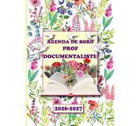 Agenda de bord 2026-2027 professeur documentaliste: Planificateur Semainier et Mensuel pour Enseignant Doc .