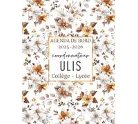 Agenda de Bord Coordonnateur ULIS 2025/2026 : Carnet de Bord Coordonnateur ULIS collège - lycée 2025/2026 | Fiches Action/Projet & AESH, Organiseur ... Planning Annuel et Calendrier Scolaires | A4