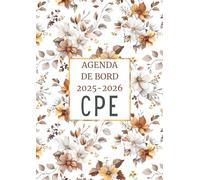 Agenda de Bord CPE 2025/2026 : Carnet de Bord Conseiller Principal d'Éducation 2025/2026 | Organiseur Semainier, Fiches pratiques, Calendrier et Vacances Scolaires, Format A4.