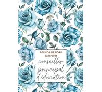 Agenda de Bord CPE 2025/2026 : Carnet de Bord Conseillère Principal d'Éducation 2025/2026 | Fiches pratiques, Organiseur Semainier, Calendrier et Vacances Scolaires, Format A4.