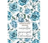 Agenda de Bord CPE 2025/2026 : Carnet de Bord Conseillère Principal d'Éducation 2025/2026 | Fiches pratiques, Organiseur Semainier, Calendrier et Vacances Scolaires, Format A4.