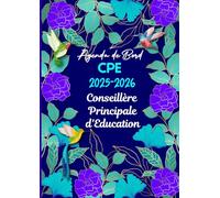 Agenda de Bord CPE 2025-2026 /Conseillère Principale d'Education: Planificateur Semainier et Mensuel.