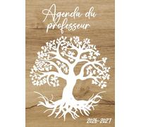 Agenda de Bord du Professeur 2026-2027: Arbre de Vie | Cahier enseignant grand format A4 | Planification de cours avec un tableau semainier (1 semaine ... pour l'année scolaire | Relevé de notes