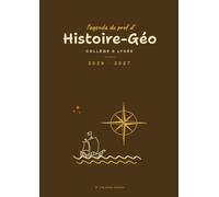 Agenda de Bord du Professeur d'Histoire-Géographie: Carnet de bord enseignant, semainier A4 collège et lycée, avec un moment d'histoire-géo à partager ... jour de classe, suivi des élèves et des notes