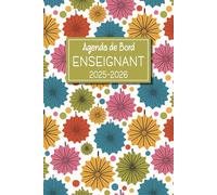 Agenda de Bord Enseignant 2025-2026: Organisateur Professeur Semainier | Planifier et organiser l'année scolaire 2025-2026 | 2 Pages = 1 Semaine | 12 ... Juillet 2026 | Format Pratique A5 | 173 Pages