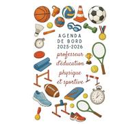 Agenda de Bord Enseignant 2025/2026 Professeur d’Education Physique et Sportive: Carnet de bord 2025/2026 Prof EPS | Cahier Relevé de Notes 15 ... Annuel, Organiseur de Cours, Semainier A4